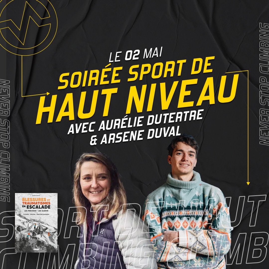 Soirée Sport de haut niveau avec Aurélie Dutertre et Arsène Duval à Vertical'Art Grenoble jeudi 2 mai